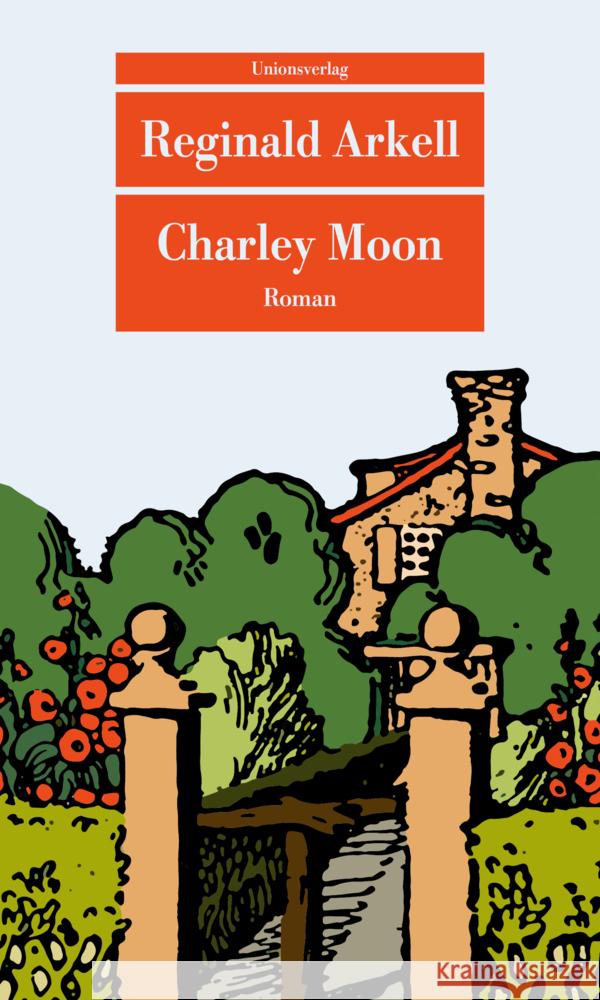 Charley Moon Arkell, Reginald 9783293209183 Unionsverlag