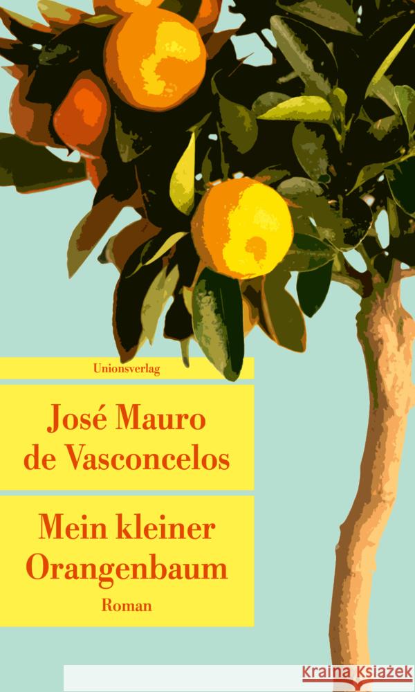 Mein kleiner Orangenbaum de Vasconcelos, José Mauro 9783293710252