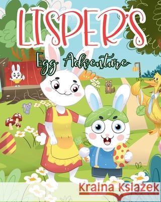 Lisper's Egg Adventure Abby Pope 9783297987360 Abby Pope