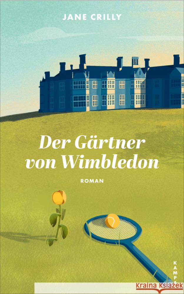 Der Gärtner von Wimbledon Crilly, Jane 9783311100461