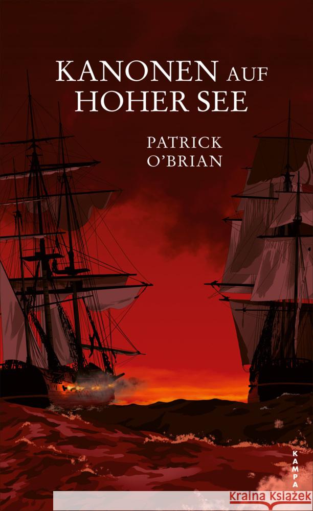 Kanonen auf hoher See O'Brian, Patrick 9783311101499 Kampa Verlag