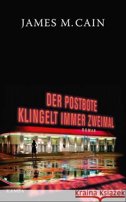 Der Postbote klingelt immer zweimal : Roman Cain, James M. 9783311120018