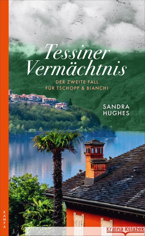 Tessiner Vermächtnis Hughes, Sandra 9783311120254