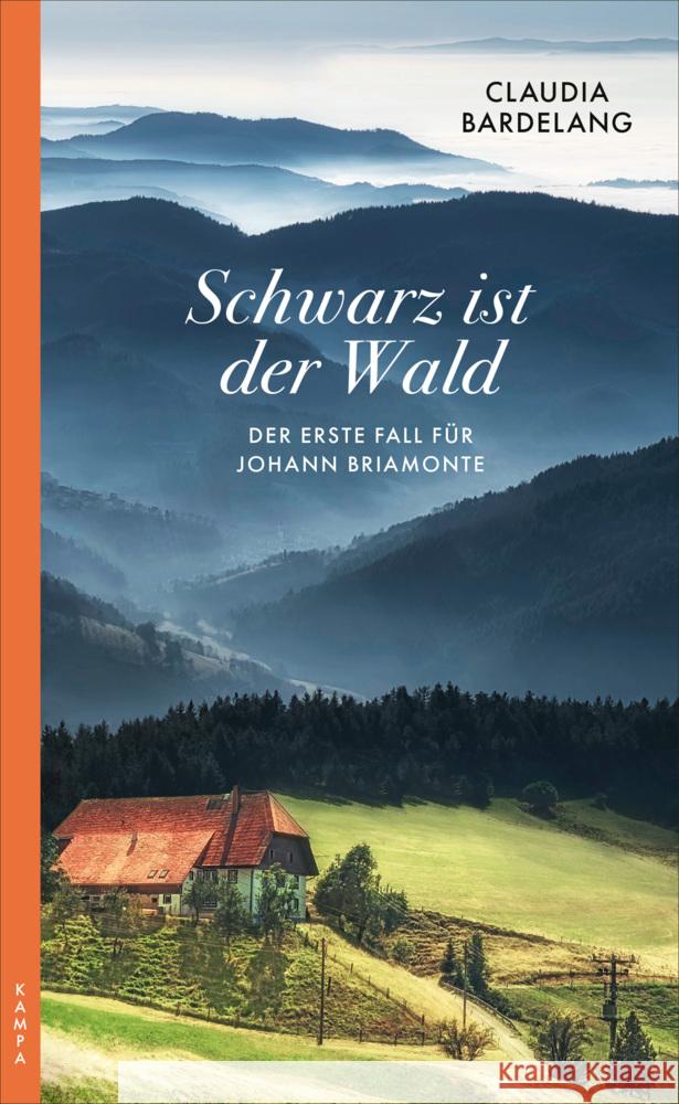 Schwarz ist der Wald Bardelang, Claudia 9783311120469 Kampa Verlag