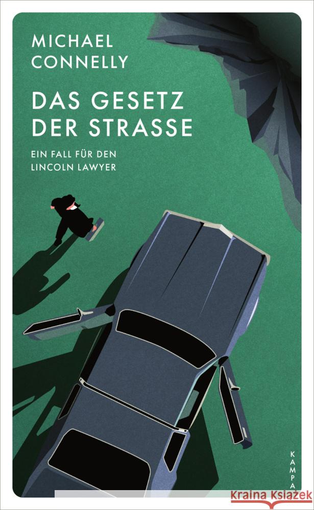 Das Gesetz der Straße Connelly, Michael 9783311120537 Kampa Verlag