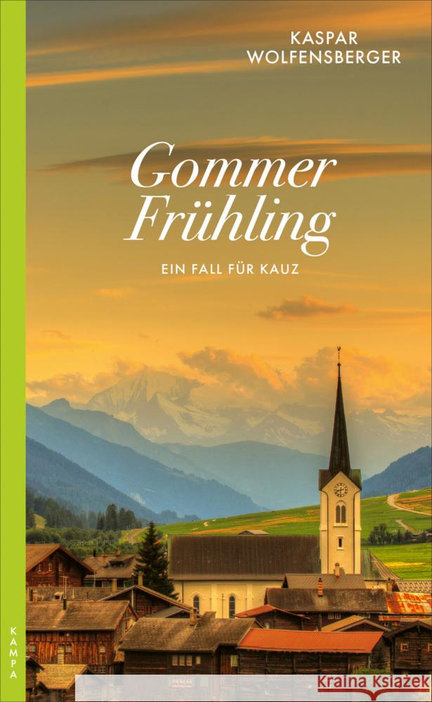 Gommer Frühling Wolfensberger, Kaspar 9783311121015
