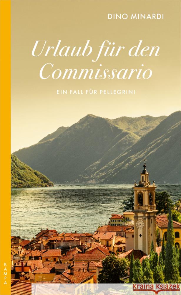 Urlaub für den Commissario Minardi, Dino 9783311121107 Kampa Verlag
