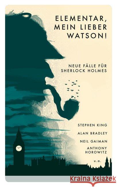 Elementar, mein lieber Watson! : Neue Fälle für Sherlock Holmes  9783311125082 Kampa Verlag