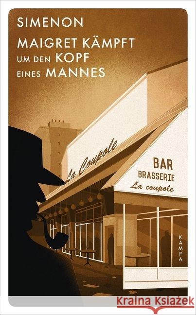 Maigret kämpft um den Kopf eines Mannes Simenon, Georges 9783311125211 Kampa Verlag