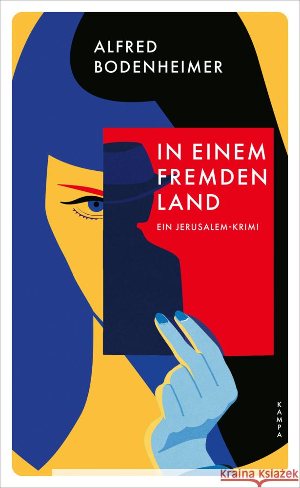 In einem fremden Land Bodenheimer, Alfred 9783311125310 Kampa Verlag