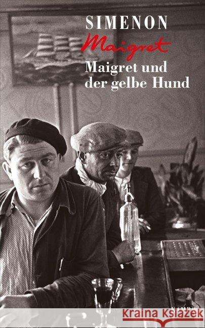 Maigret und der gelbe Hund Simenon, Georges 9783311130062 Kampa Verlag