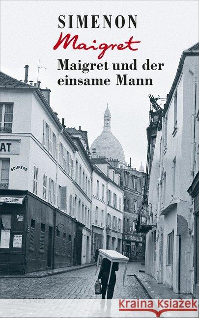 Maigret und der einsame Mann Simenon, Georges 9783311130734 Kampa Verlag