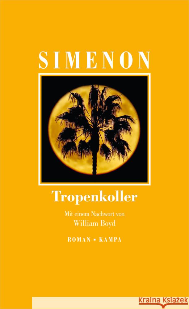 Tropenkoller Simenon, Georges 9783311133049