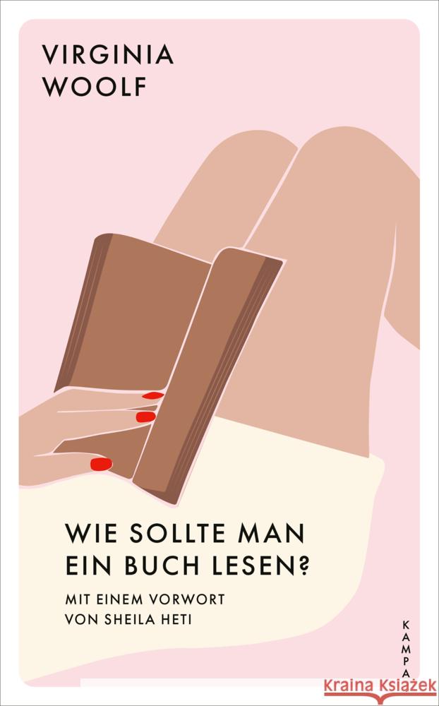 Wie sollte man ein Buch lesen? Woolf, Virginia 9783311150459 Kampa Verlag