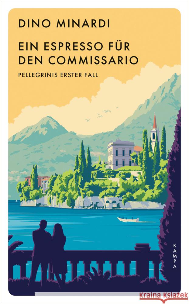 Ein Espresso für den Commissario Minardi, Dino 9783311155409 Kampa Verlag