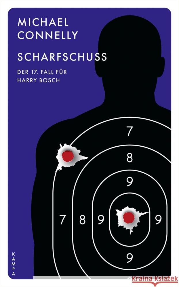 Scharfschuss Connelly, Michael 9783311155638 Kampa Verlag
