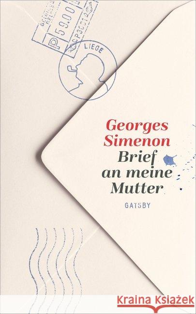 Brief an meine Mutter Simenon, Georges 9783311210016 Kampa Verlag