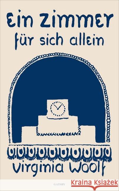 Ein Zimmer für sich allein Woolf, Virginia 9783311220039 Kampa Verlag