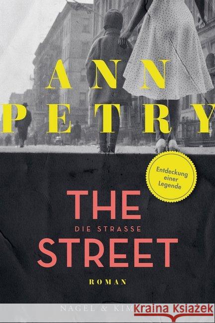 The Street : Die Straße. Roman Petry, Ann 9783312011605
