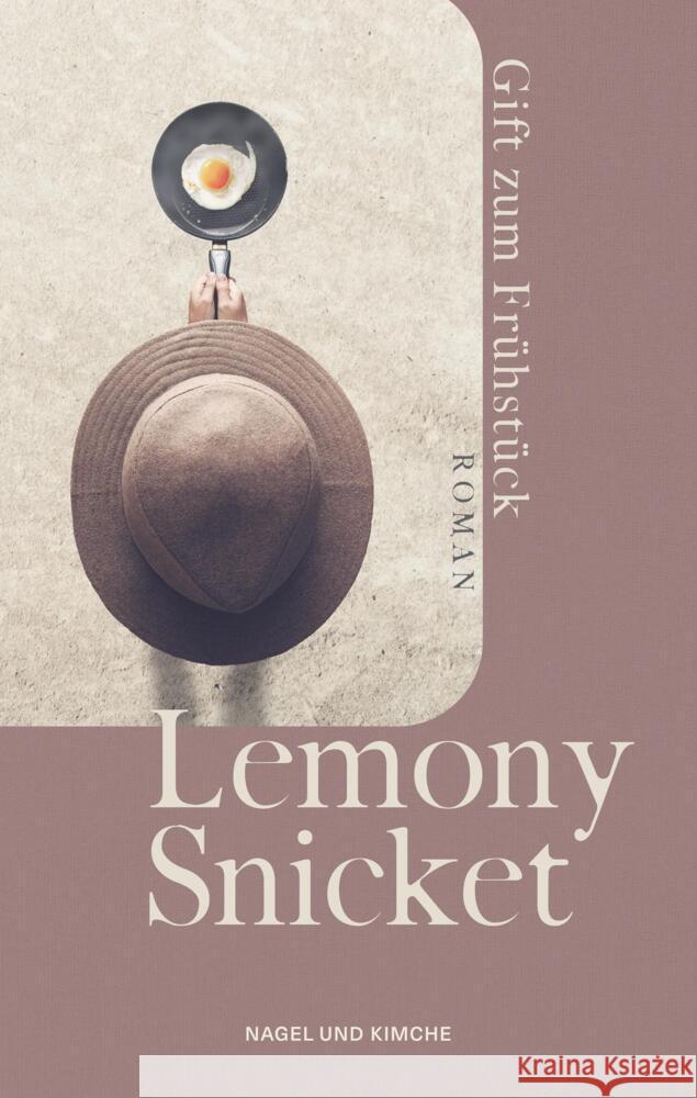 Gift zum Frühstück Snicket, Lemony 9783312013067 Nagel & Kimche