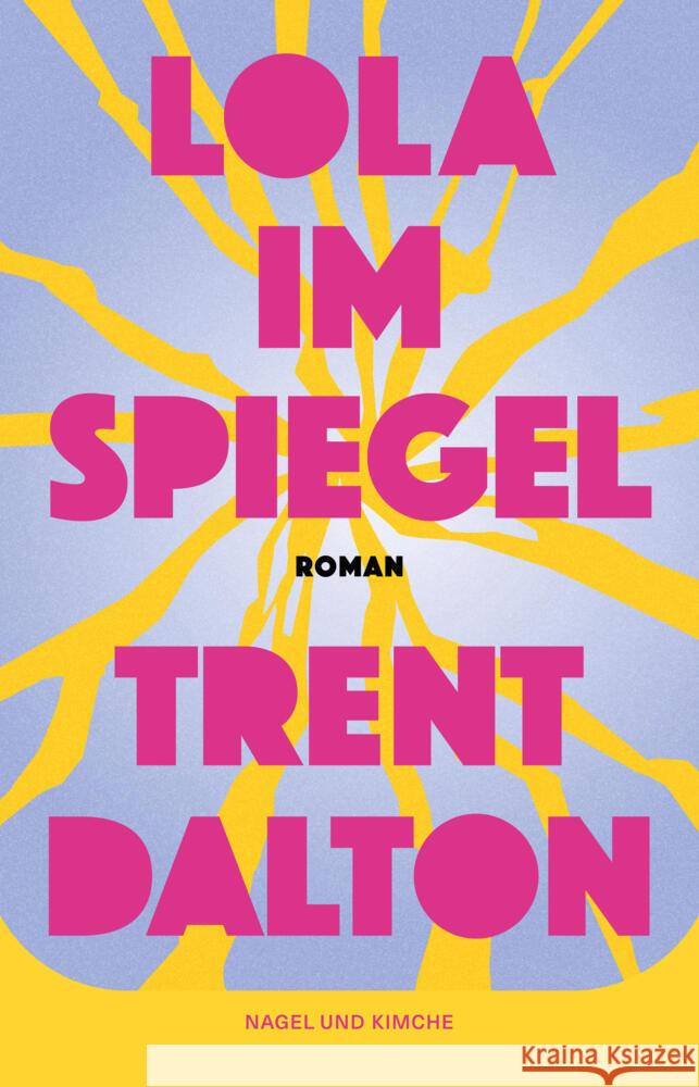 Lola im Spiegel Dalton, Trent 9783312014200