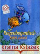 Der Regenbogenfisch kehrt zurück Pfister, Marcus   9783314015045 Nord-Süd-Verlag