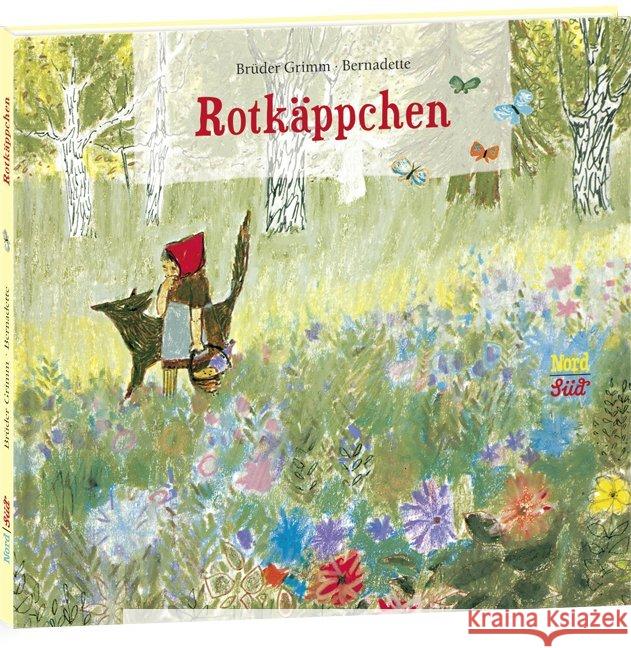 Rotkäppchen Grimm, Jacob; Grimm, Wilhelm 9783314102462