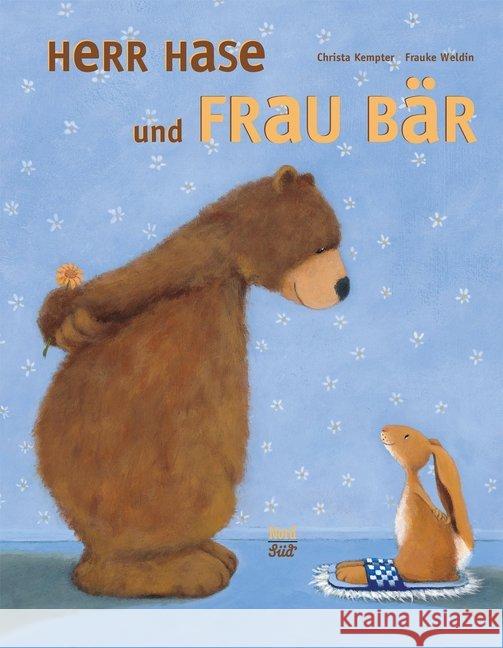 Herr Hase und Frau Bär : Bilderbuch. HörFux. Mit MP3-Geheimcode Kempter, Christa; Weldin, Frauke 9783314102974