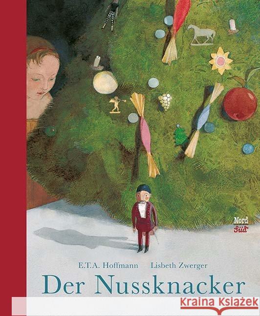 Der Nussknacker Hoffmann, E. T. A. 9783314103544 NordSüd Verlag
