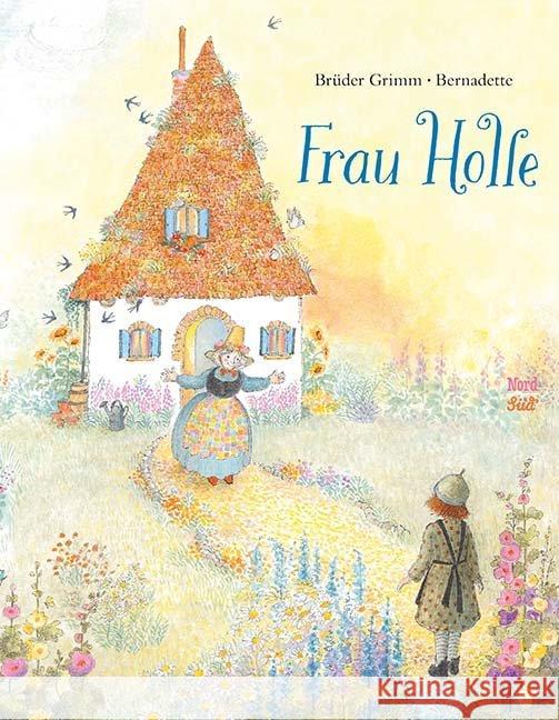 Frau Holle Grimm, Jacob; Grimm, Wilhelm 9783314103568