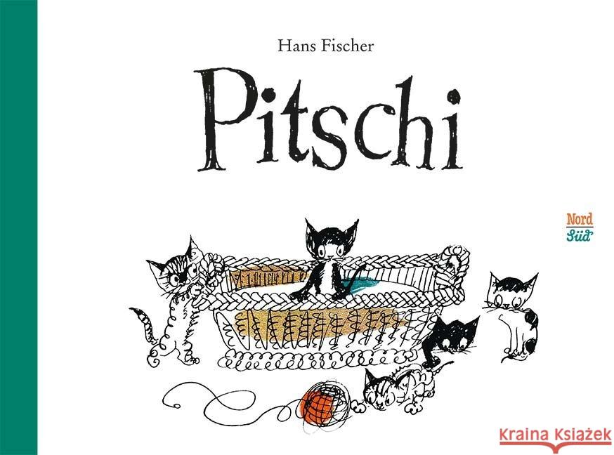 Pitschi, Geschenkbuchausgabe Fischer, Hans 9783314103605 NordSüd Verlag