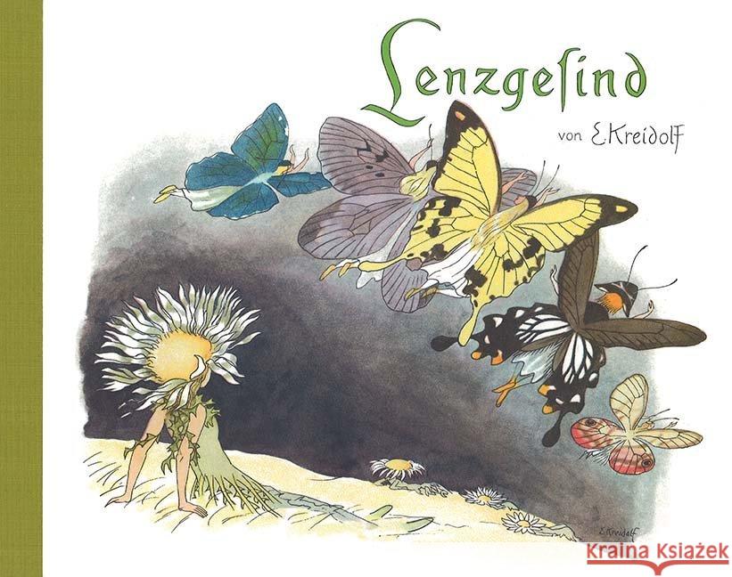 Lenzgesind Kreidolf, Ernst 9783314103759 NordSüd Verlag