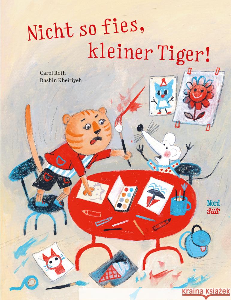 Nicht so fies, kleiner Tiger! Roth, Carol 9783314106354 NordSüd Verlag