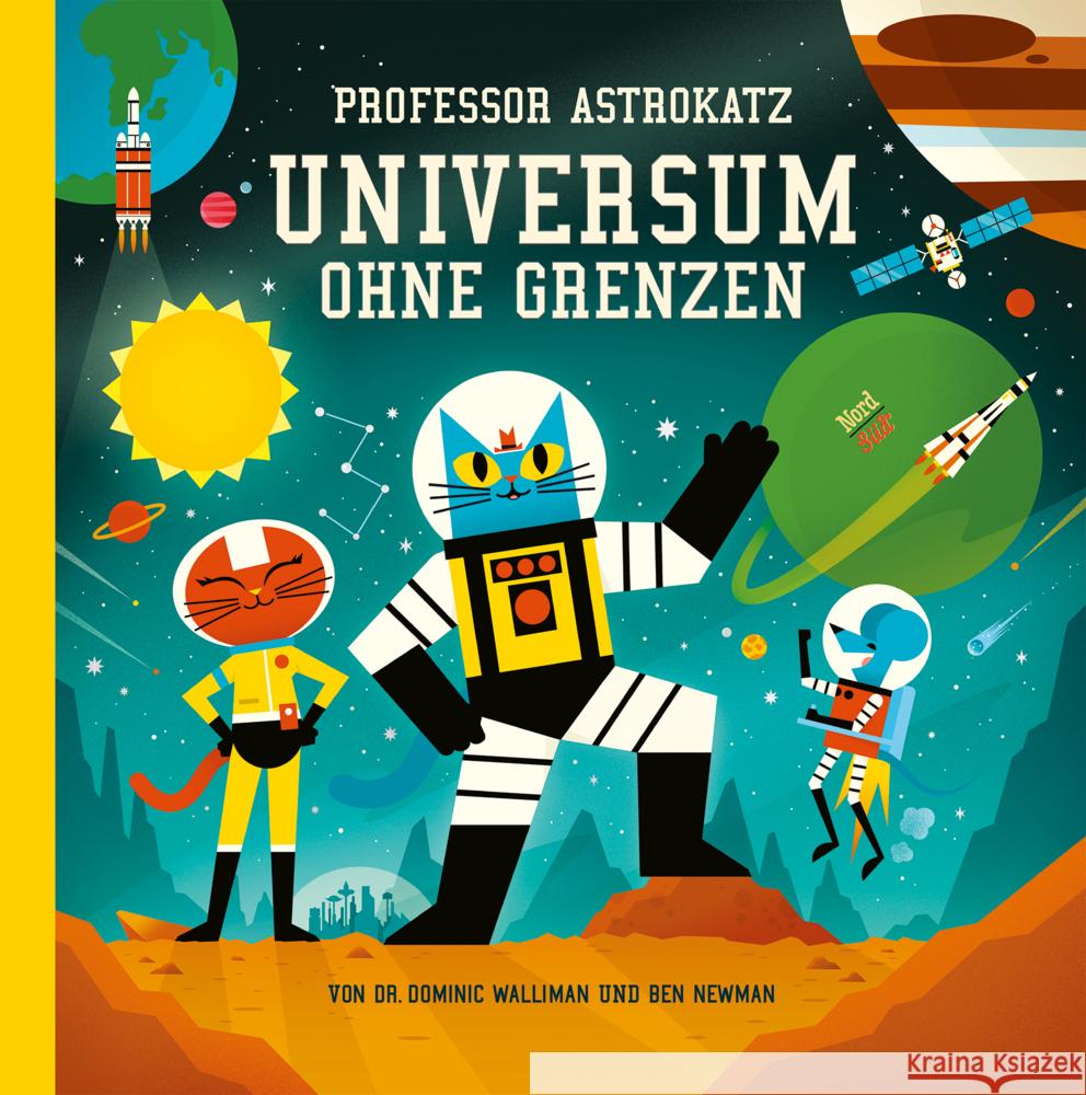 Professor Astrokatz Universum ohne Grenzen Walliman, Dominic 9783314106682