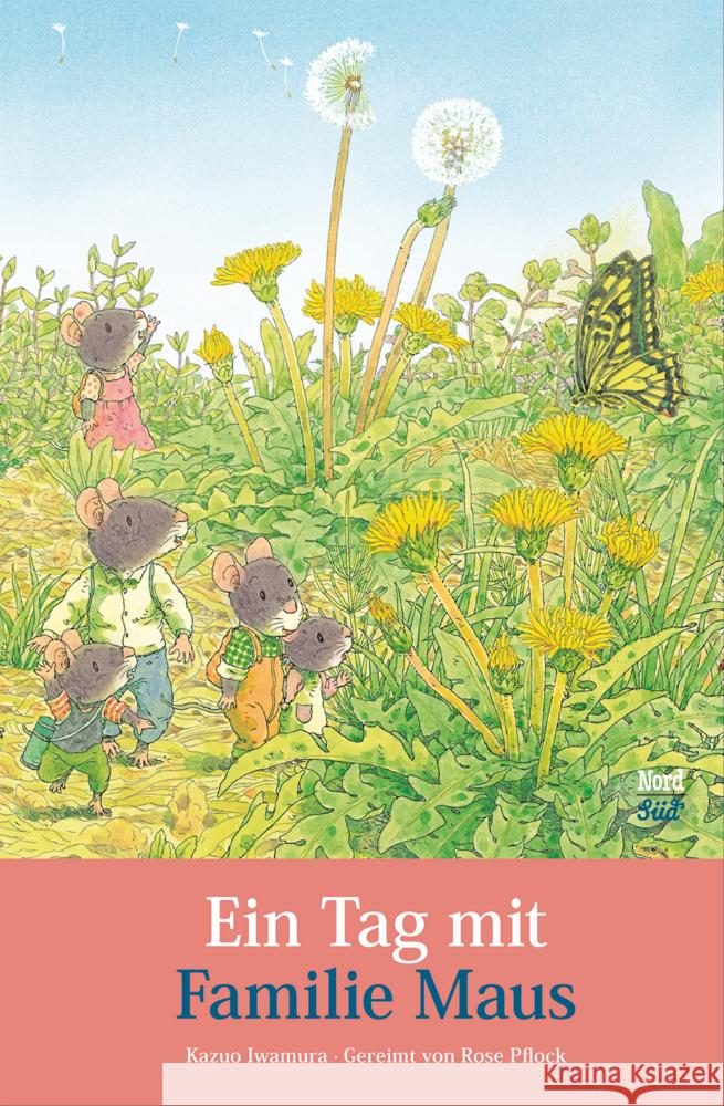 Ein Tag mit Familie Maus Iwamura, Kazuo 9783314106859 NordSüd Verlag