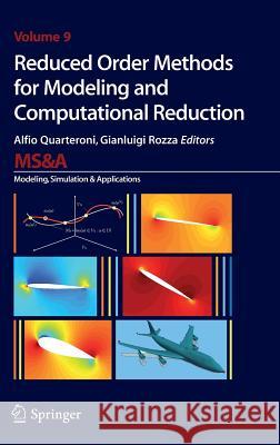 Reduced Order Methods for Modeling and Computational Reduction Alfio Quarteroni Gianluiggi Rozza 9783319020891 Springer