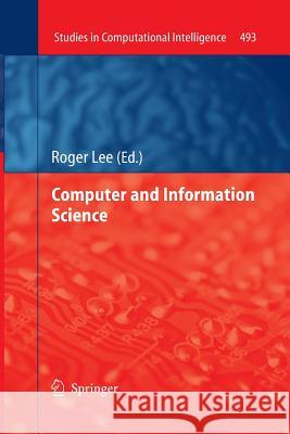 Computer and Information Science Roger Lee 9783319033037