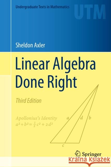 Linear Algebra Done Right Sheldon Axler 9783319110790