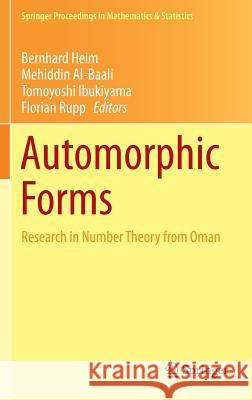 Automorphic Forms: Research in Number Theory from Oman Heim, Bernhard 9783319113517 Springer