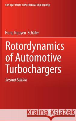 Rotordynamics of Automotive Turbochargers   9783319176437 Springer