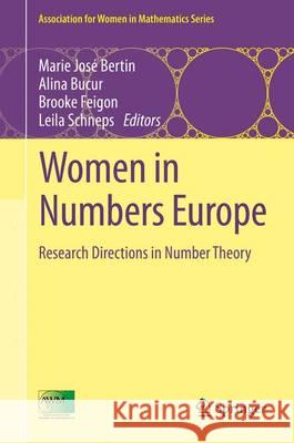 Women in Numbers Europe: Research Directions in Number Theory Bertin, Marie José 9783319179865 Springer