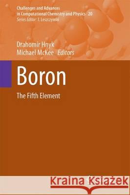 Boron: The Fifth Element Hnyk, Drahomír 9783319222813 Springer