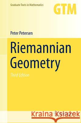 Riemannian Geometry Peter Petersen 9783319266527 Springer