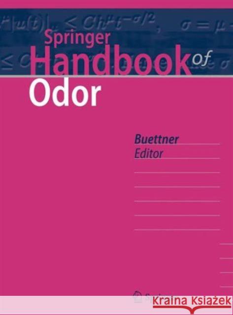 Springer Handbook of Odor Andrea Buettner 9783319269306 Springer