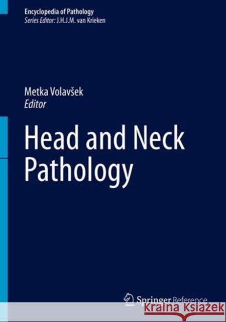 Head and Neck Pathology Metka Volavsek 9783319286174 Springer