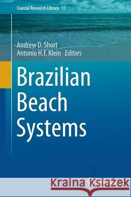 Brazilian Beach Systems Andrew D. Short Antonio H. F. Klein 9783319303925 Springer