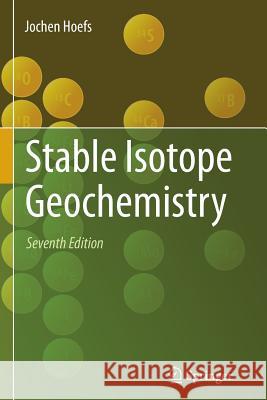 Stable Isotope Geochemistry Jochen Hoefs 9783319307527