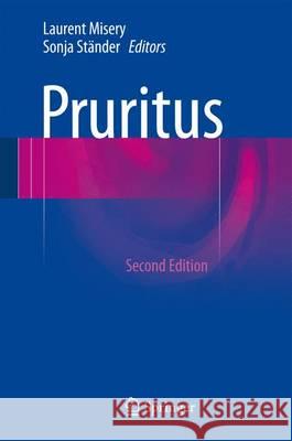 Pruritus Laurent Misery Sonja Stander 9783319331409 Springer