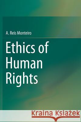 Ethics of Human Rights A. Rei 9783319344607 Springer