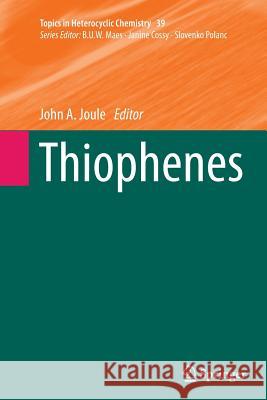 Thiophenes John A. Joule 9783319352145 Springer